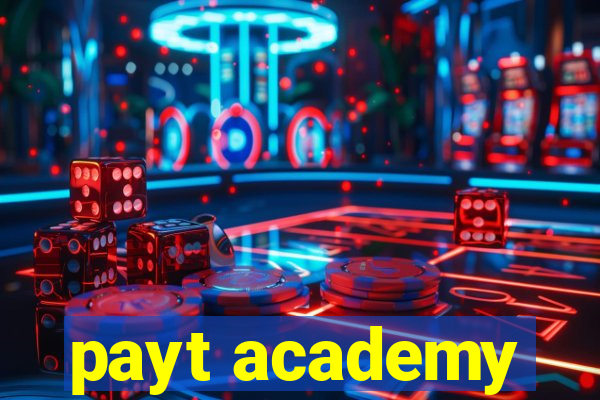 payt academy